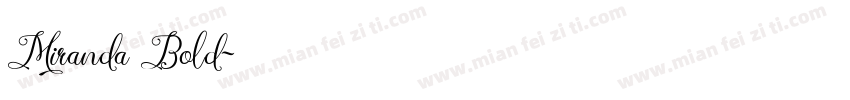 Miranda Bold字体转换